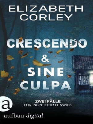 cover image of Crescendo & Sine Culpa